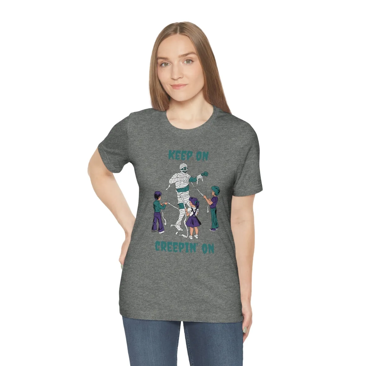 "Keep on Creepin On'" Spooky Mummy Tee - Unisex Shirt