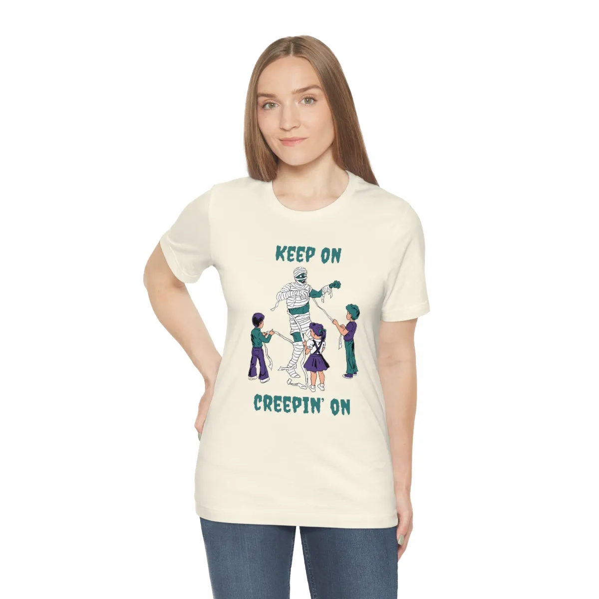 "Keep on Creepin On'" Spooky Mummy Tee - Unisex Shirt