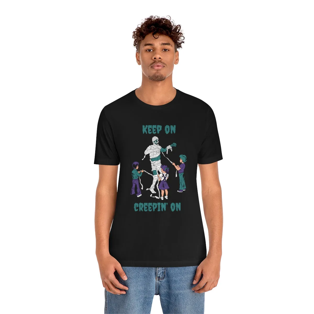 "Keep on Creepin On'" Spooky Mummy Tee - Unisex Shirt