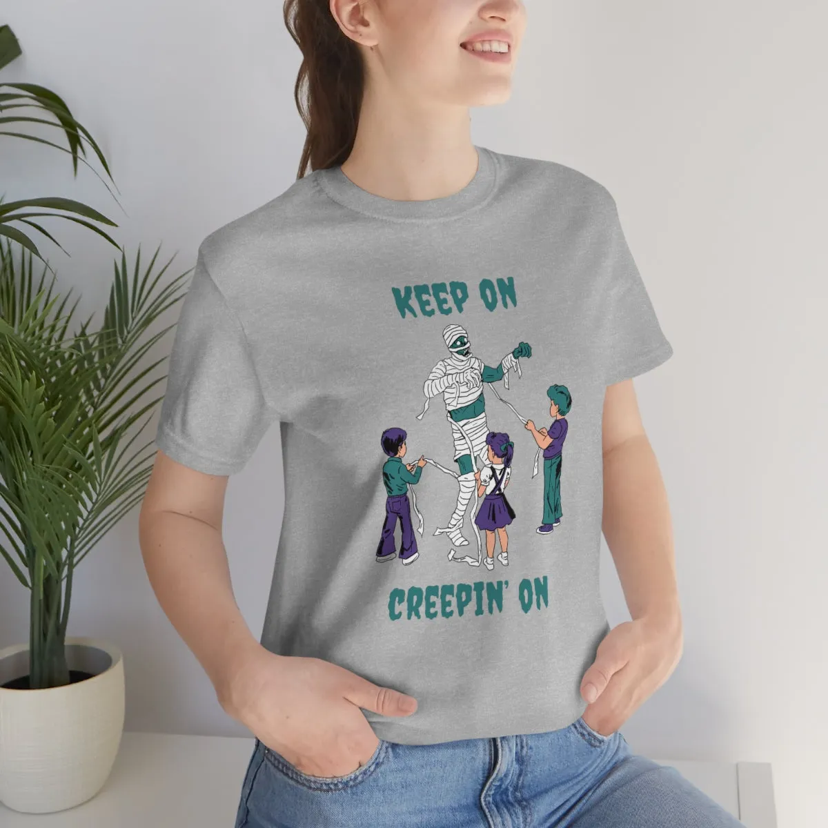 "Keep on Creepin On'" Spooky Mummy Tee - Unisex Shirt