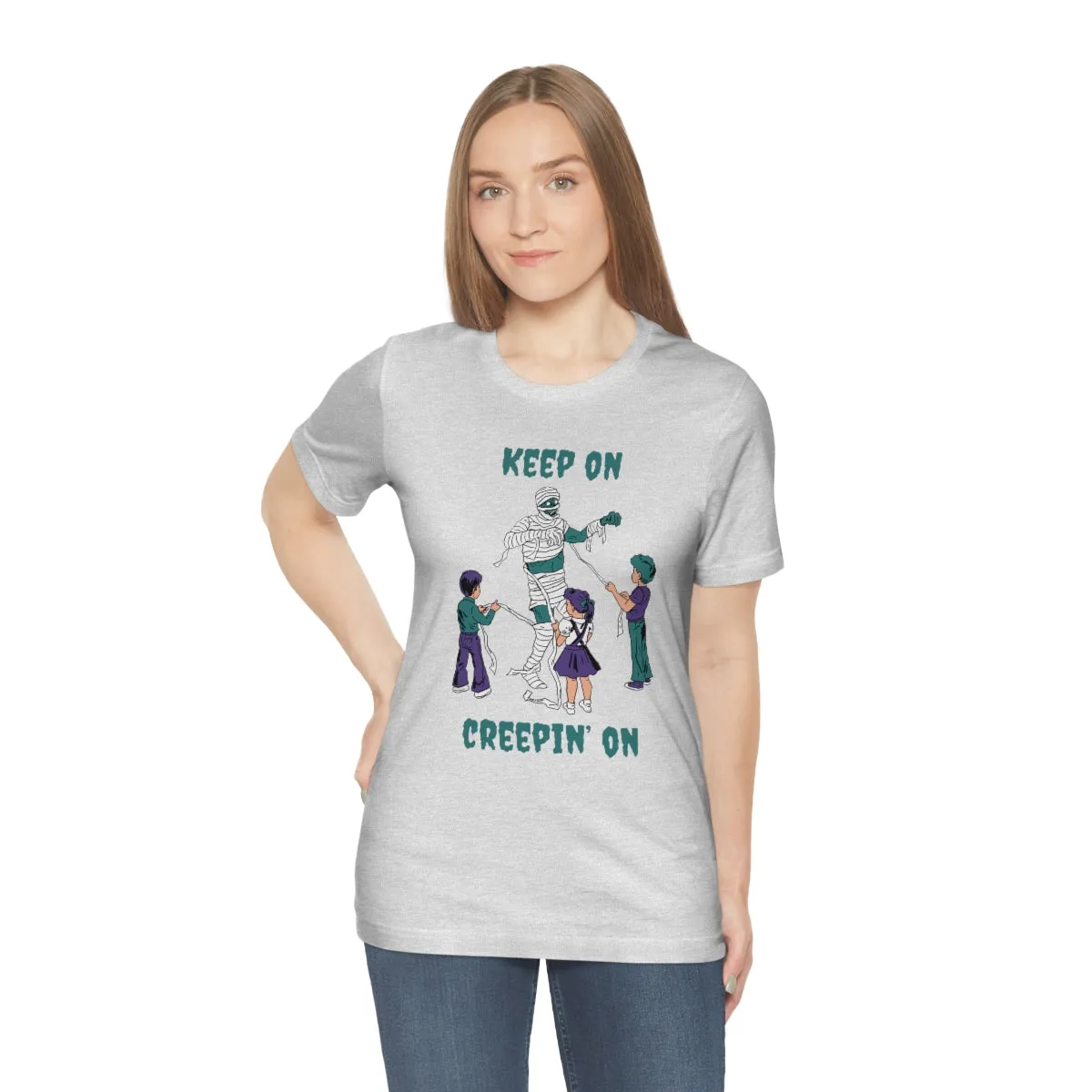 "Keep on Creepin On'" Spooky Mummy Tee - Unisex Shirt