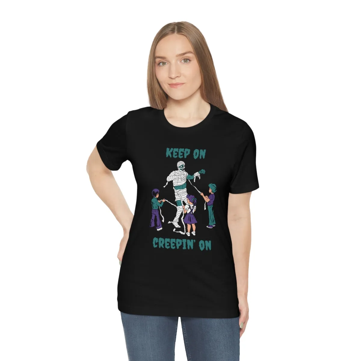 "Keep on Creepin On'" Spooky Mummy Tee - Unisex Shirt