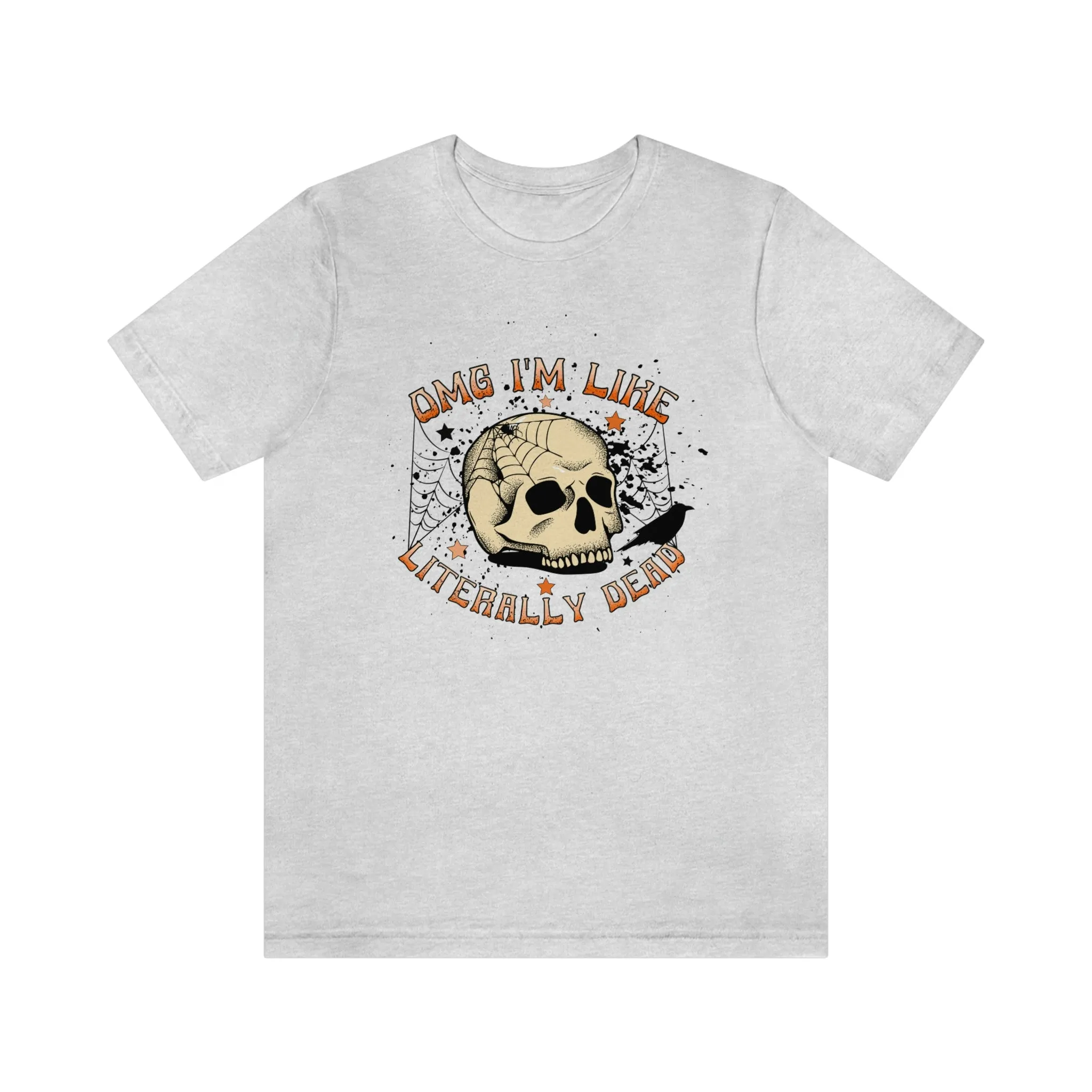 "Literally Dead" Skull And Spiderweb Tee - Unisex Shirt