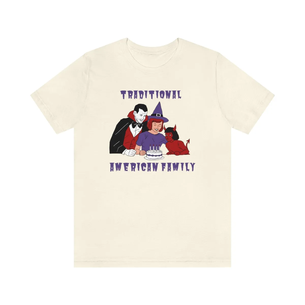 "Traditional American Family'" Spooky Tee - Unisex Shirt