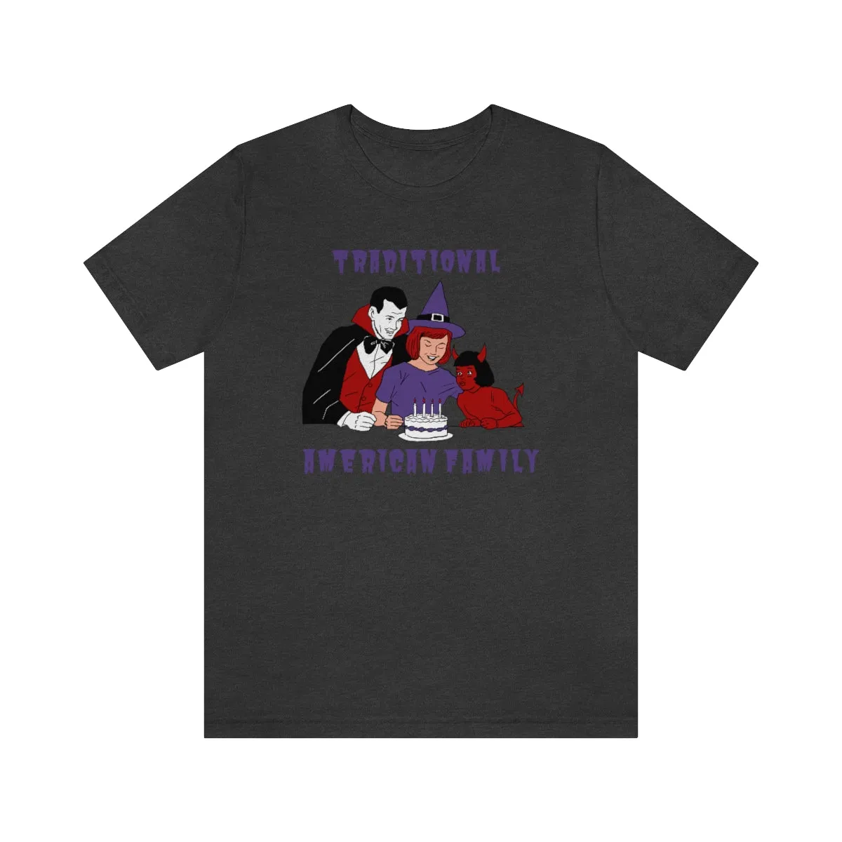 "Traditional American Family'" Spooky Tee - Unisex Shirt