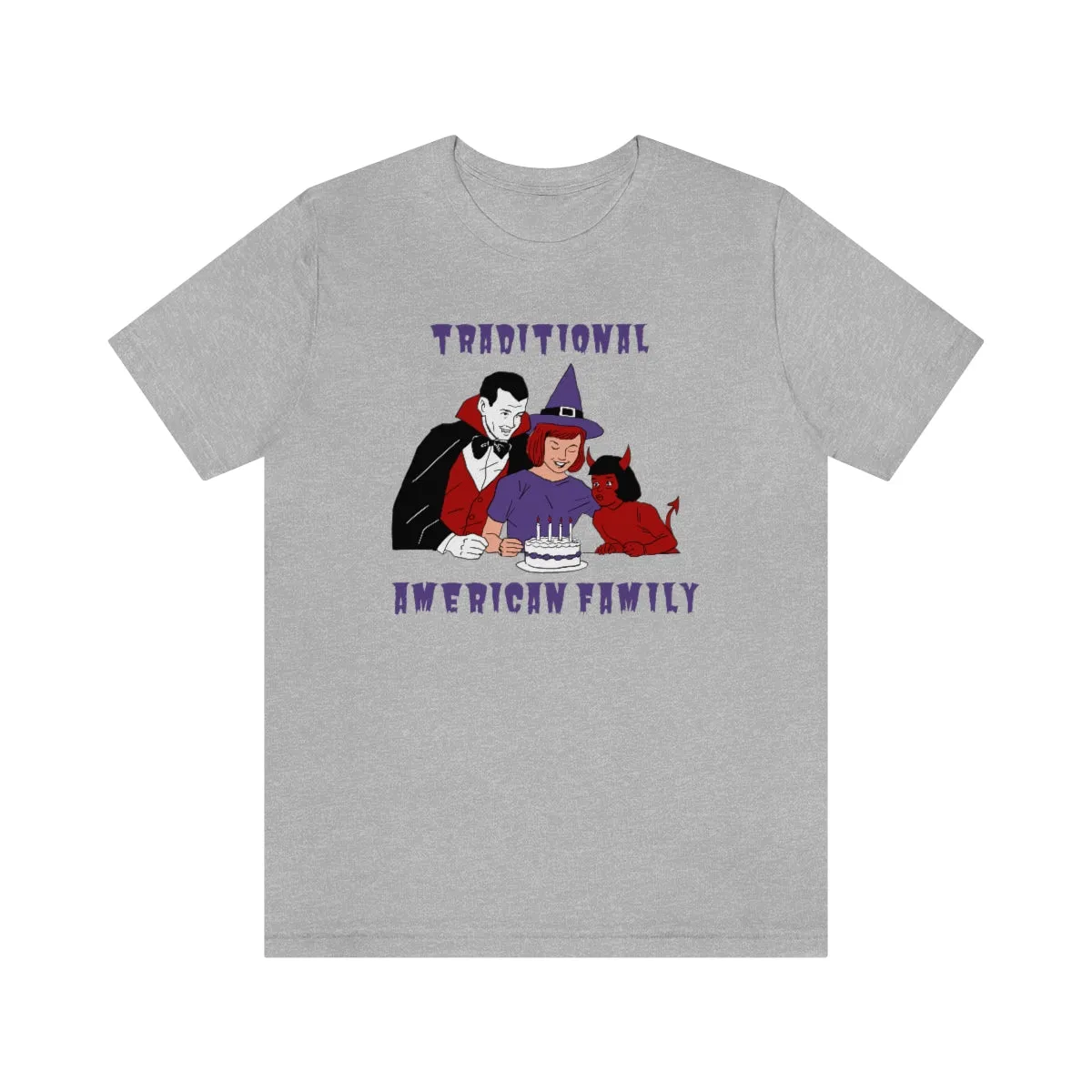 "Traditional American Family'" Spooky Tee - Unisex Shirt