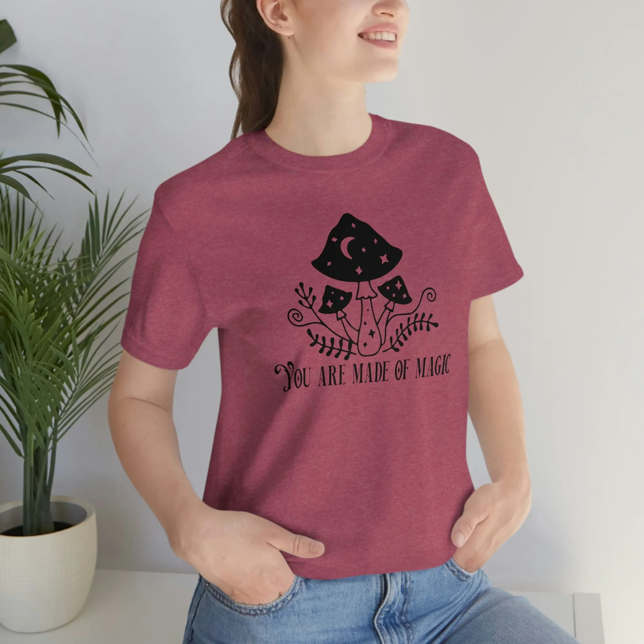 "You are Made of Magic" Witchy Mushrooms Tee - Unisex Shirt