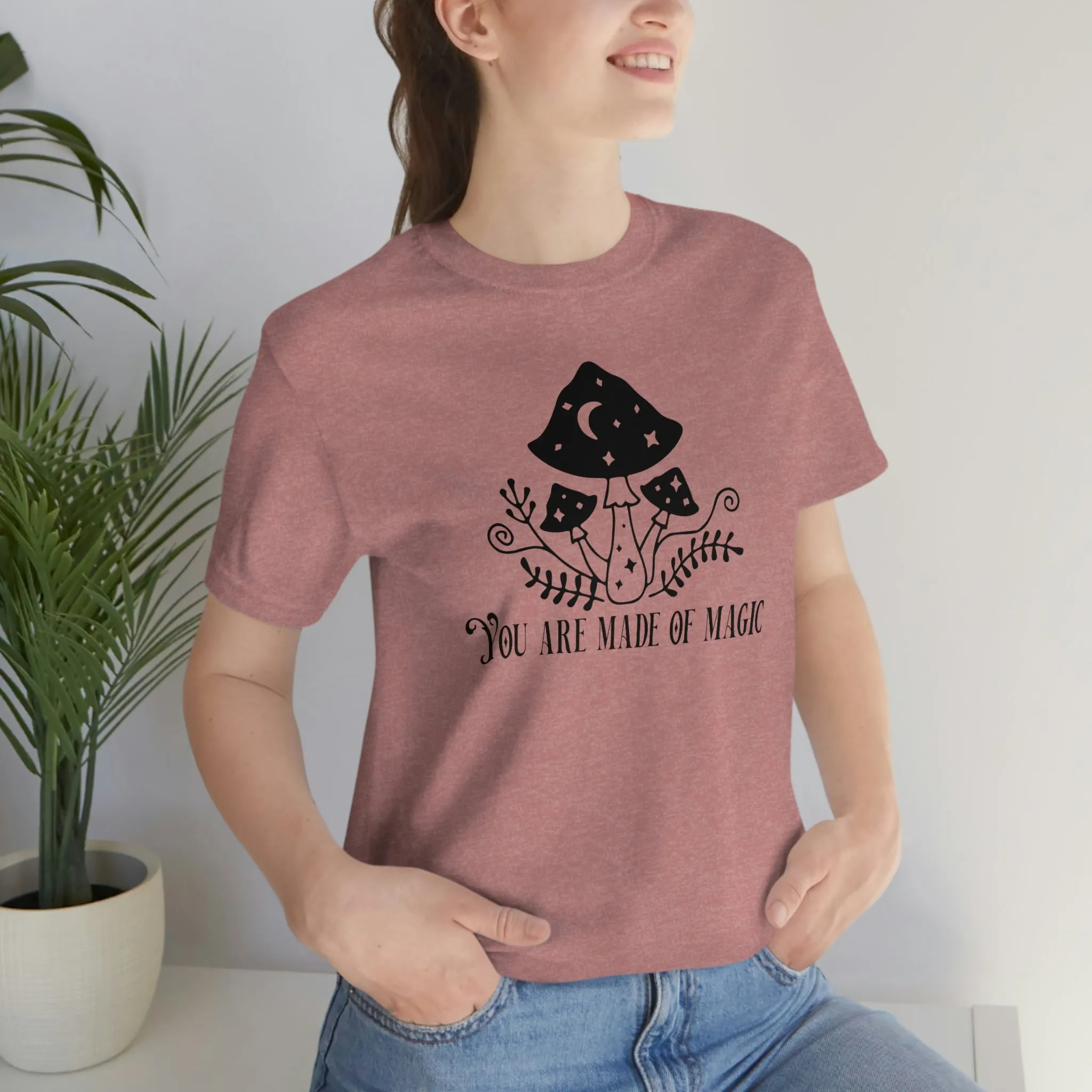 "You are Made of Magic" Witchy Mushrooms Tee - Unisex Shirt